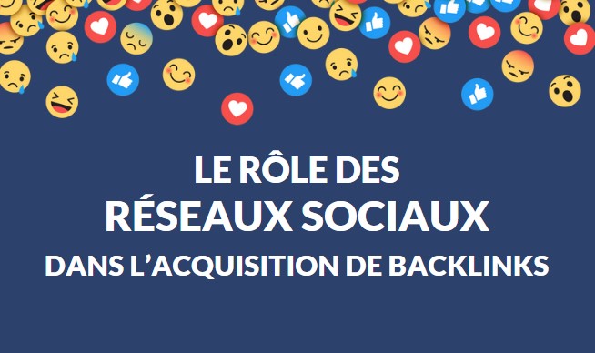 Réseaux sociaux et backlinks